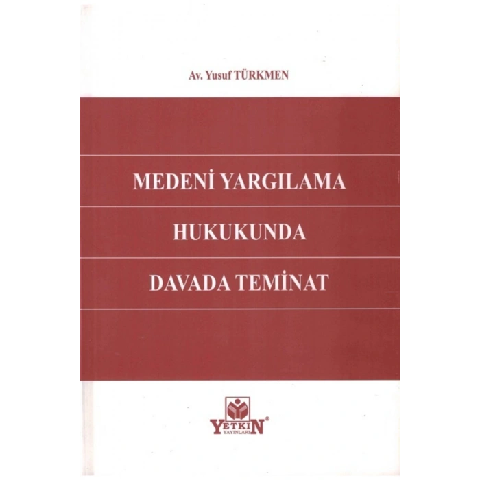 Medeni Yargılama Hukukunda Davada Teminat-yusuf Türkmen