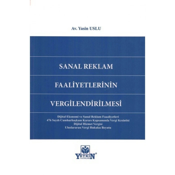 Sanal Reklam Faaliyetlerinin Vergilendirilmesi-yasin Uslu