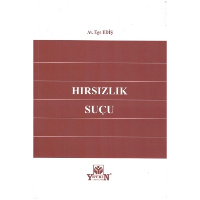 Hırsızlık Suçu-ege Ediş