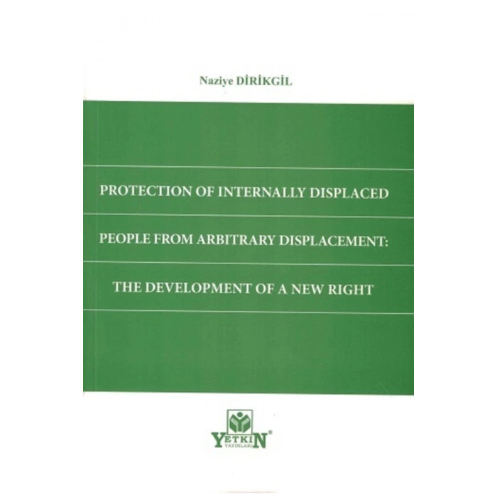 Protection Of Internally Displaced People From Arbitrary Displac