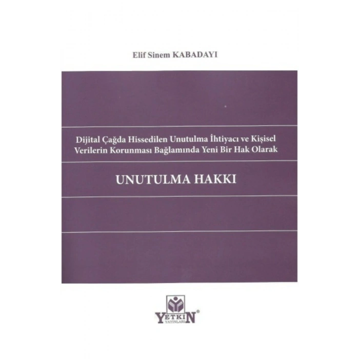Unutulma Hakkı-elif Sinem Kabadayı