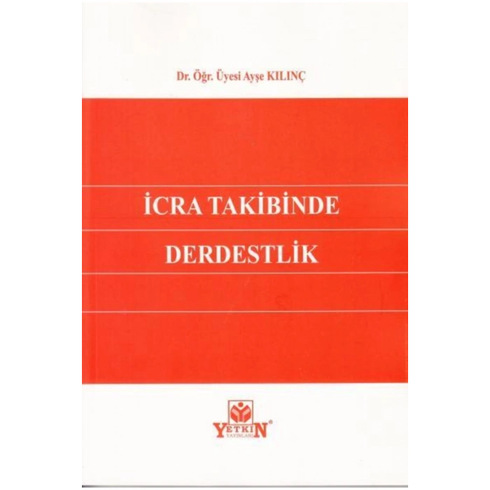 Icra Takibinde Derdestlik-ayşe Kılınç