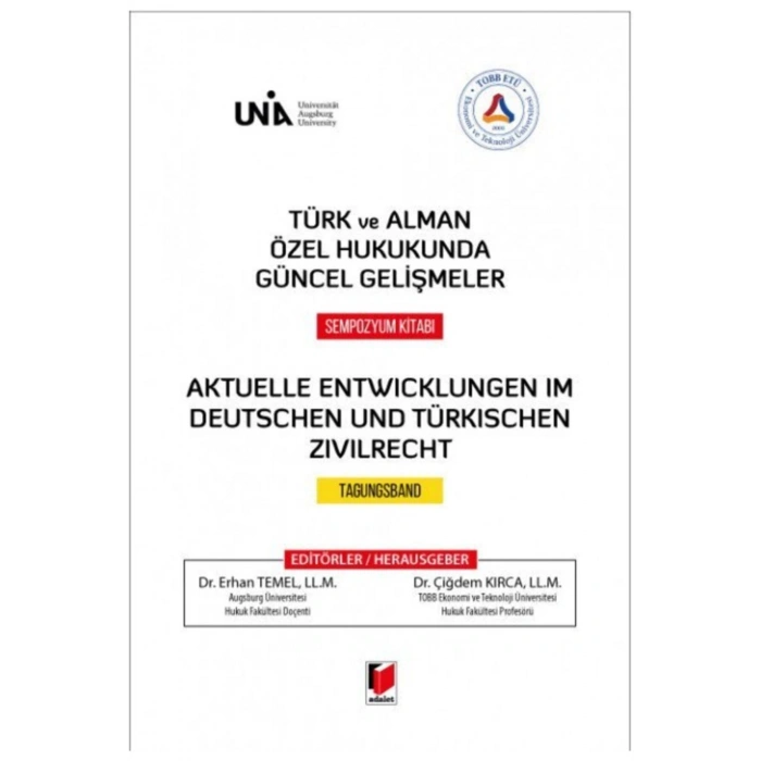 Türk Ve Alman Özel Hukukunda Güncel Gelişmeler Sempozyum Kitabı Erhan Temel