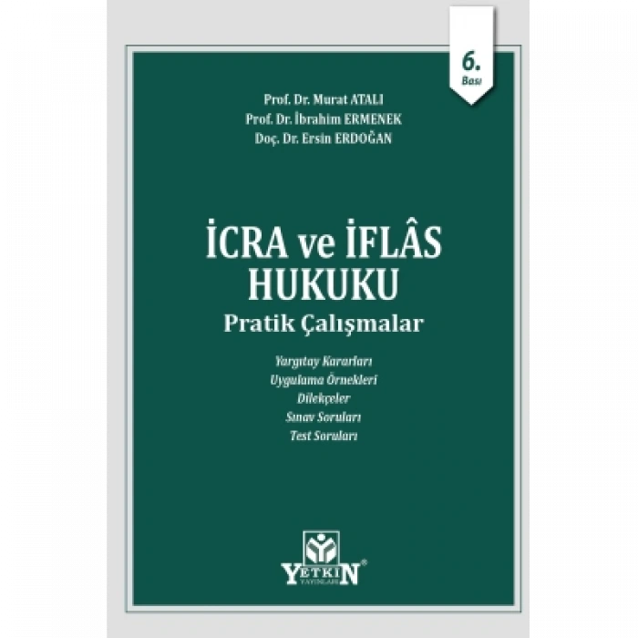 İcra ve İflas Hukuku Pratik Çalışmalar
