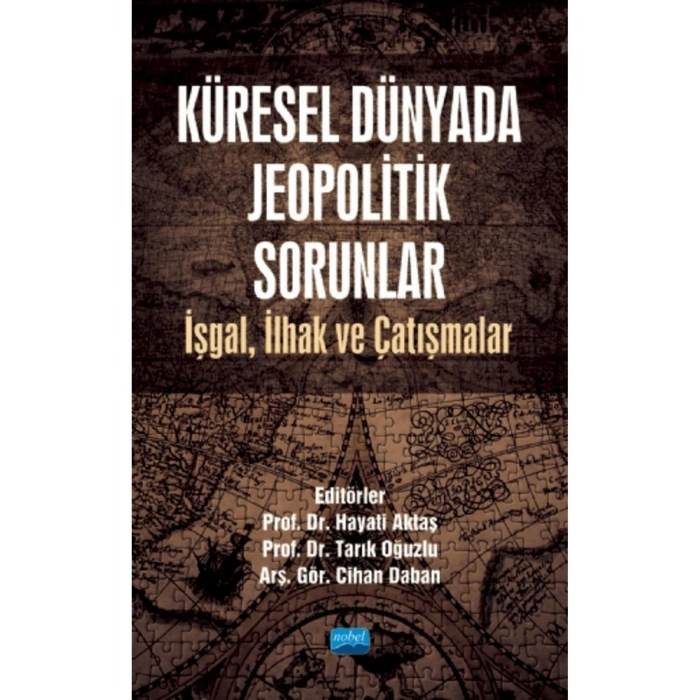 Küresel Dünyada Jeopolitik Sorunlar