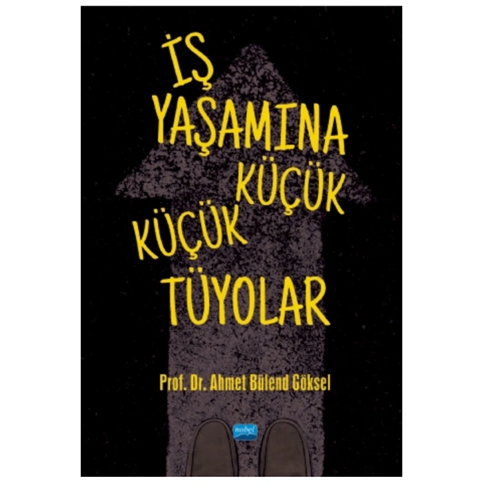 İş Yaşamına Küçük Küçük Tüyolar