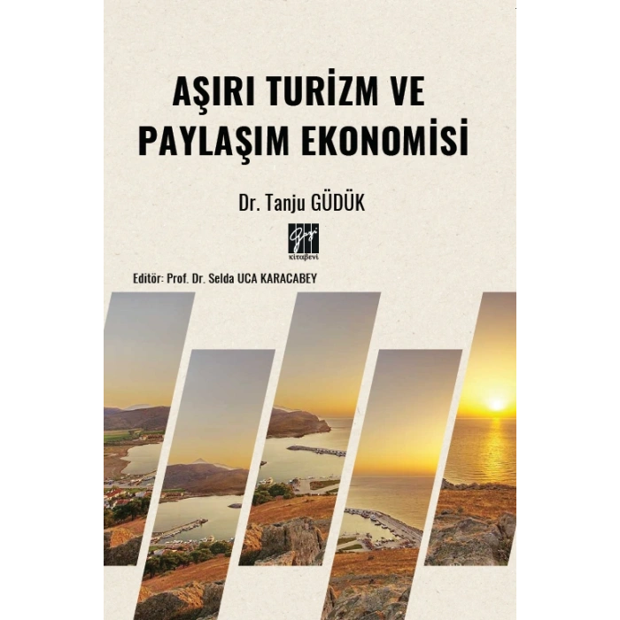 Aşırı Turizm ve Paylaşım Ekonomisi