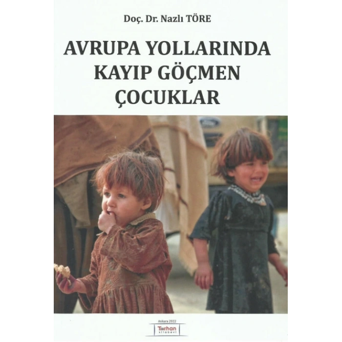 AVRUPA YOLLARINDA KAYIP GÖÇMEN ÇOCUKLAR