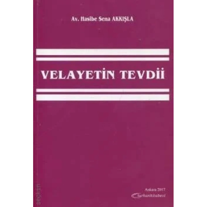 VELAYETİN TEVDİİ