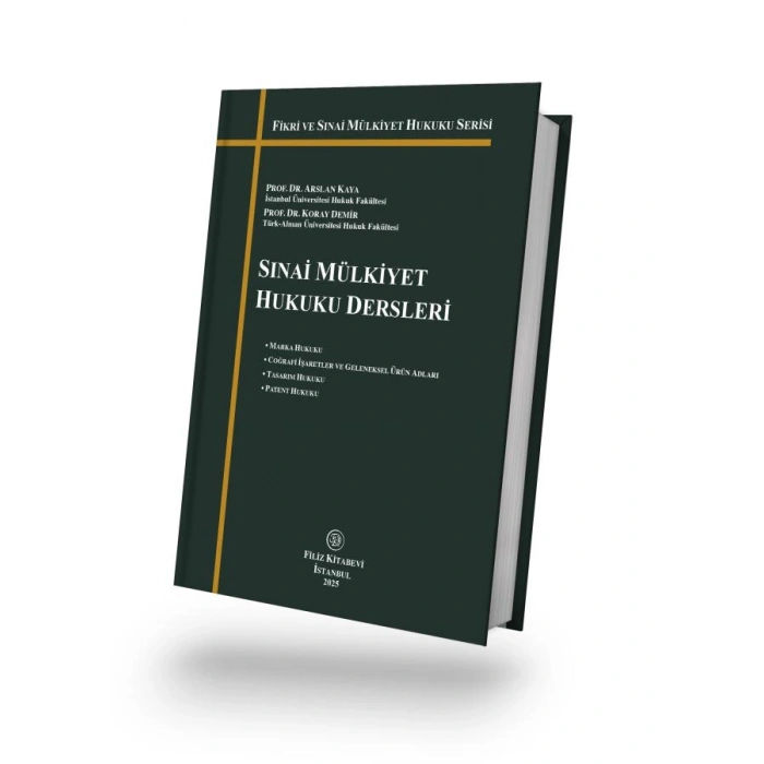 Sınai Mülkiyet Hukuku Dersleri