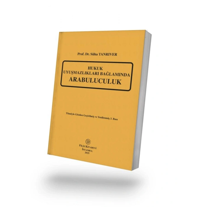 Hukuk Uyuşmazlıkları Bağlamında Arabuluculuk