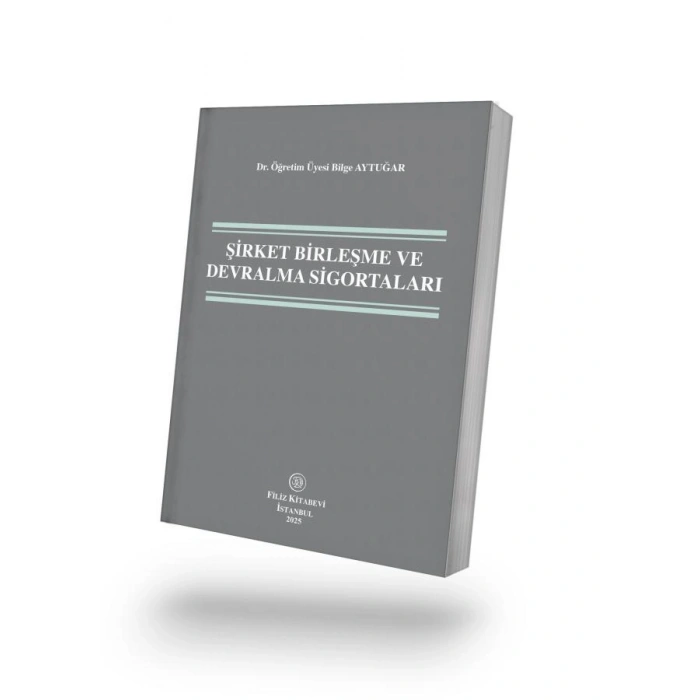 Şirket Birleşme ve Devralma Sigortaları