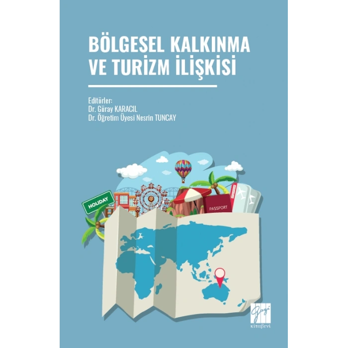 Bölgesel Kalkınma Ve Turizm İlişkisi