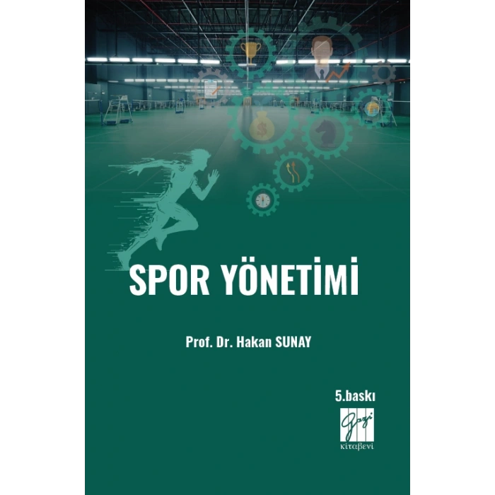 Spor Yönetimi - Prof. Dr. Hakan Sunay