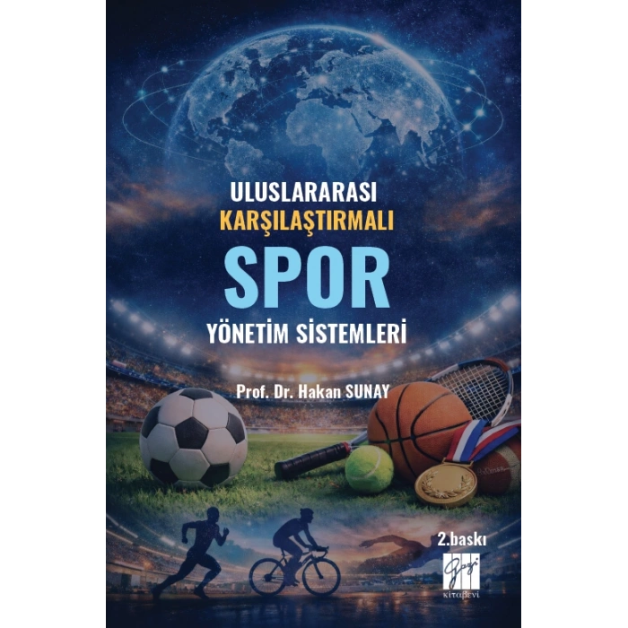 Uluslararası Karşılaştırmalı Spor Yönetim Sistemleri