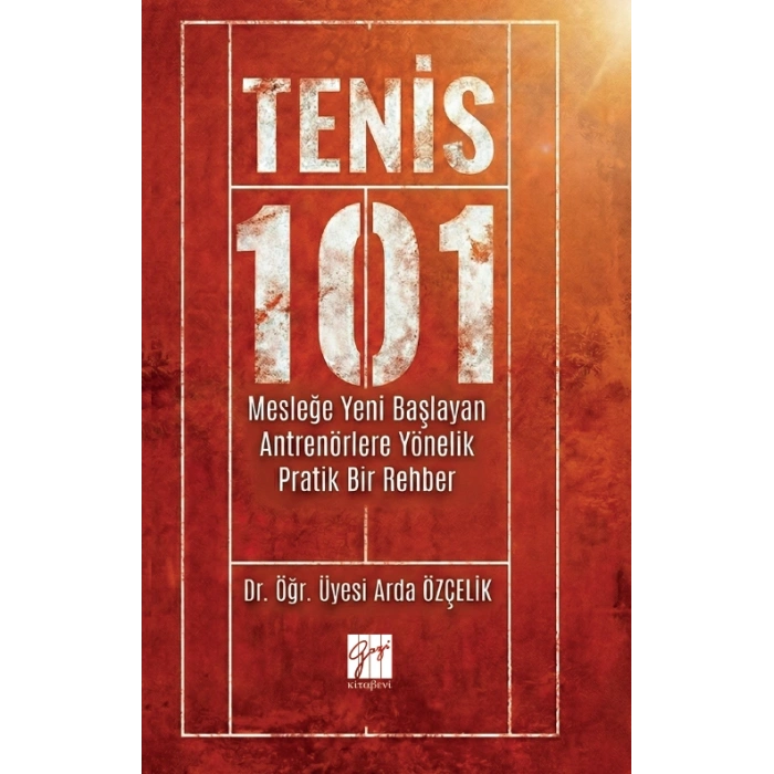 Tenis 101 Mesleğe Yeni Başlayan Antrenörlere Yönelik Pratik Bir Rehber