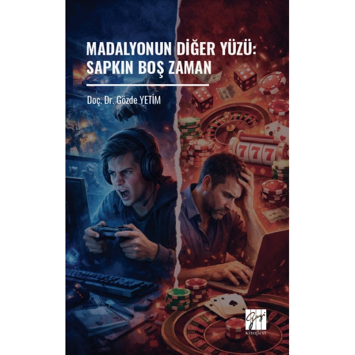 Madalyonun Diğer Yüzü: Sapkın Boş Zaman