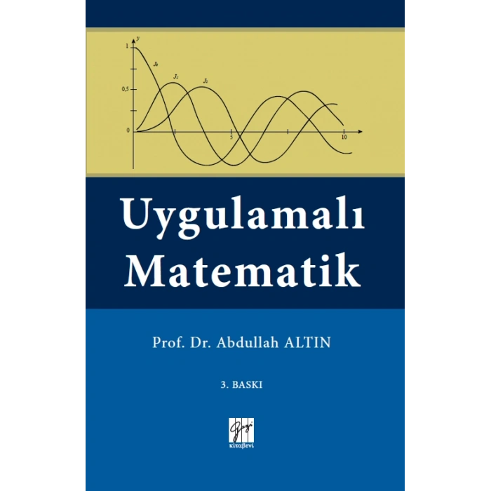 Uygulamalı Matematik - Prof. Dr. Abdullah Altın