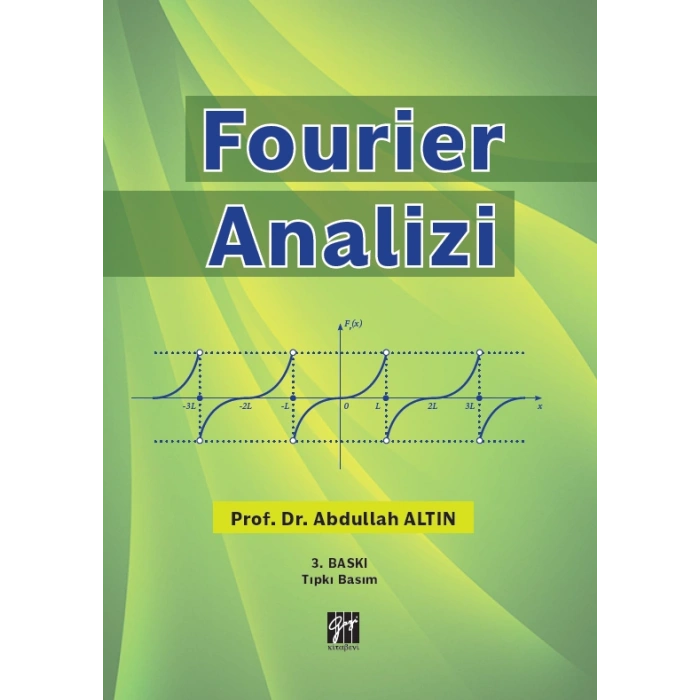 Fourier Analizi - Abdullah Altın