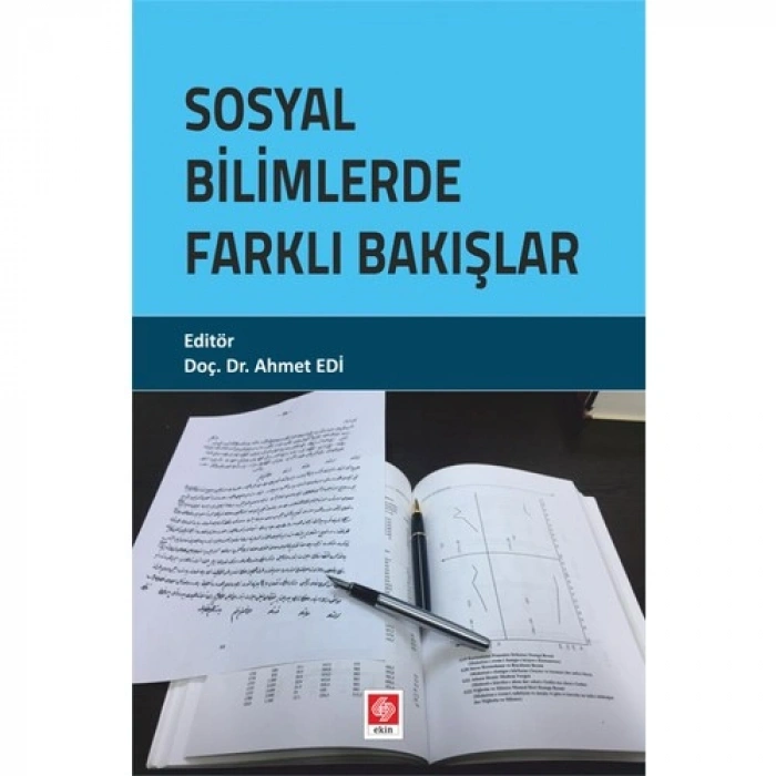 Sosyal Bilimlerde Farklı Bakışlar Ahmet Edi