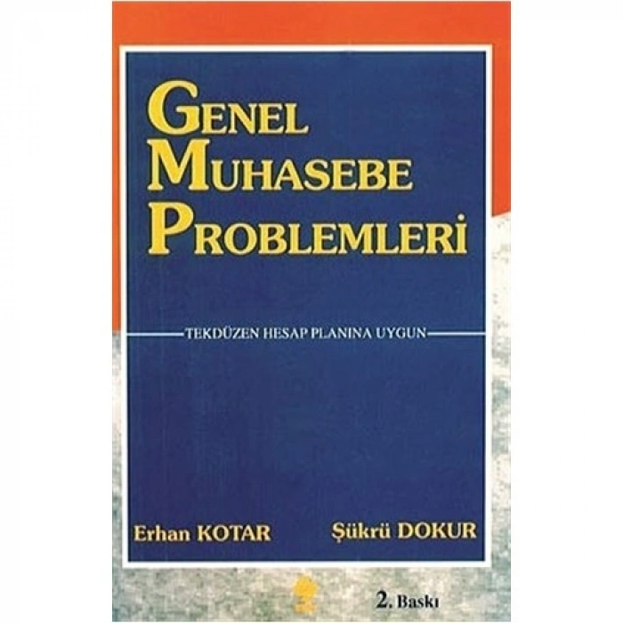 Genel Muhasebe Problemleri Erhan Kotar