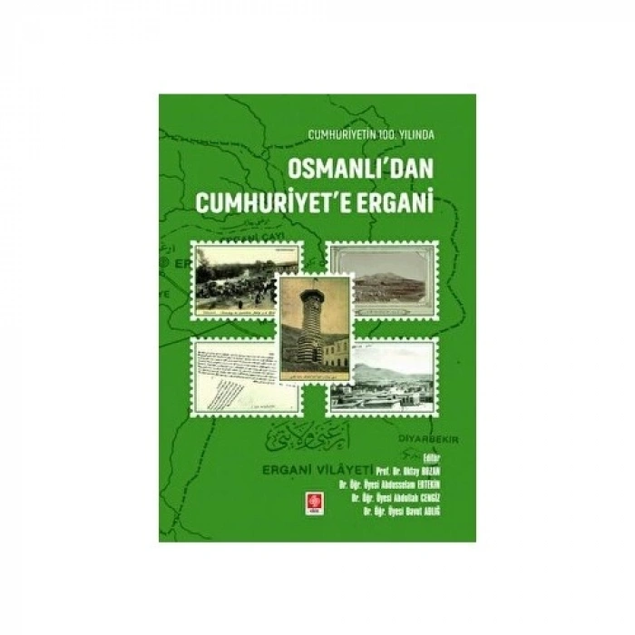 Cumhuriyetin 100. Yılında Osmanlıdan Cumhuriyete Ergani Oktay Bozan