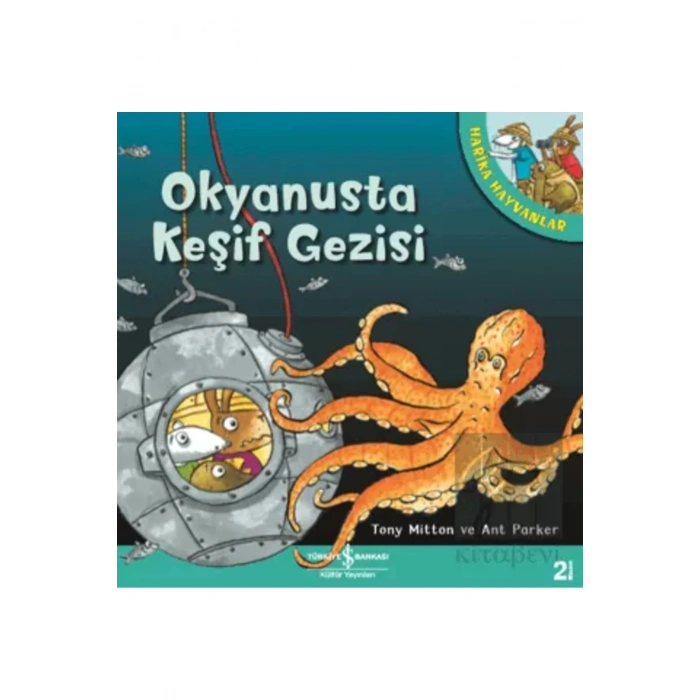 Harika Hayvanlar - Okyanusta Keşif Gezisi