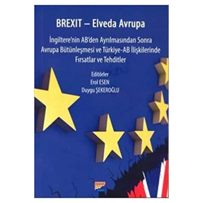Brexit: Elveda Avrupa Erol Esen, Duygu Şekeroğlu