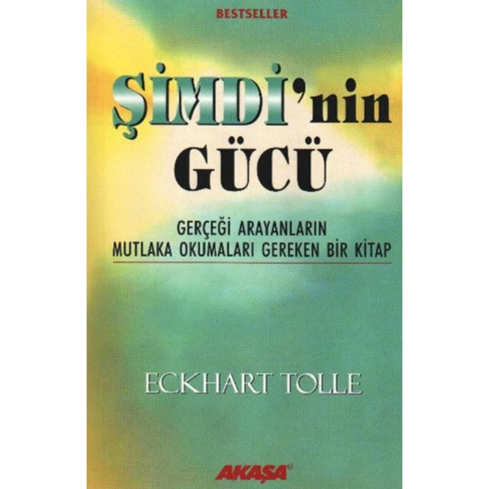 Şimdi’nin Gücü /eckhart Tolle /