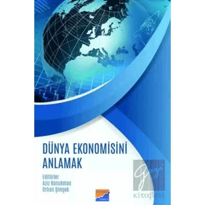 Dünya Ekonomisini Anlamak