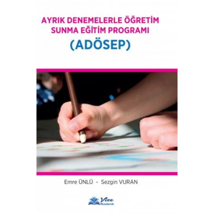 Ayrık Denemelerle Öğretim Sunma Programı - Emre Ünlü - Sezgin Vuran - Vize Akademi