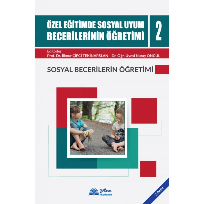 Özel Eğitimde Sosyal Uyum Becerilerinin Öğretimi 2