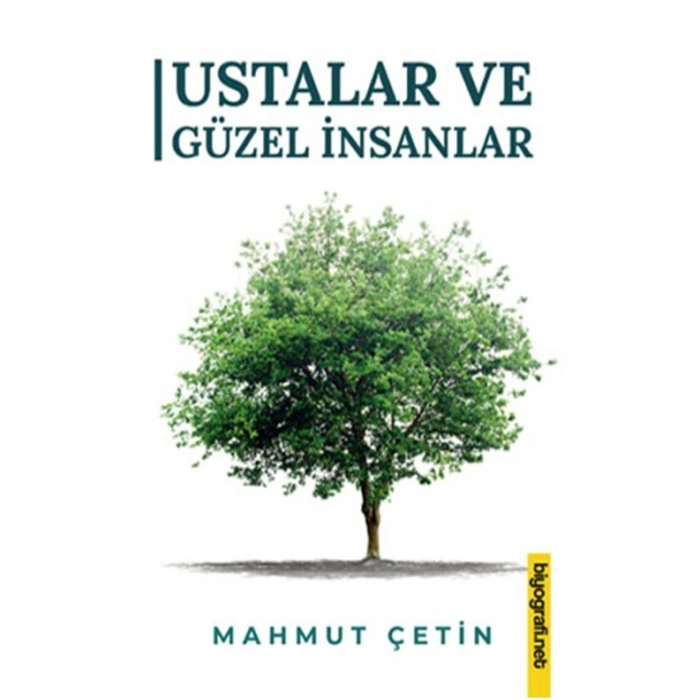 Ustalar ve Güzel İnsanlar