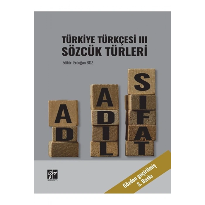 Türkiye Türkçesi 3 / Ahmet Akçataş / Gazi Kitabevi / 9786258275780