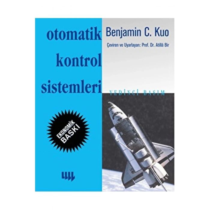 Otomatik Kontrol Sistemleri (siyah - Beyaz Ekonomik Baskı) / / 9789750408885