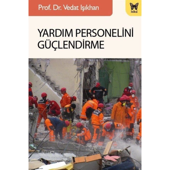Yardım Personelini Güçlendirme
prof.dr.vedat Işıkhan