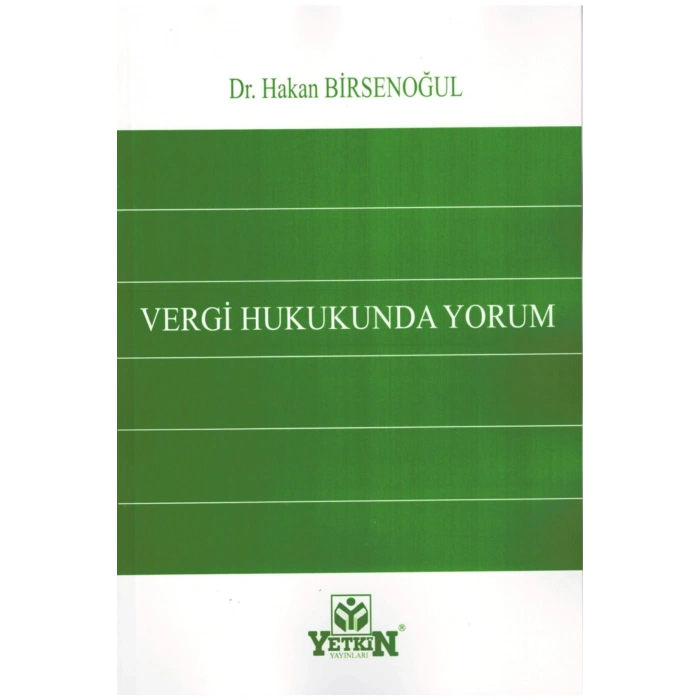 Vergi Hukukunda Yorum-hakan Birsenoğul