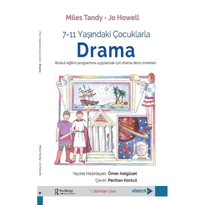 7-11 Yaşındaki Çocuklarla Drama