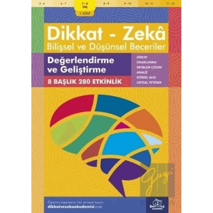 7-8 Yaş Dikkat - Zeka Bilişsel ve Düşünsel Beceriler