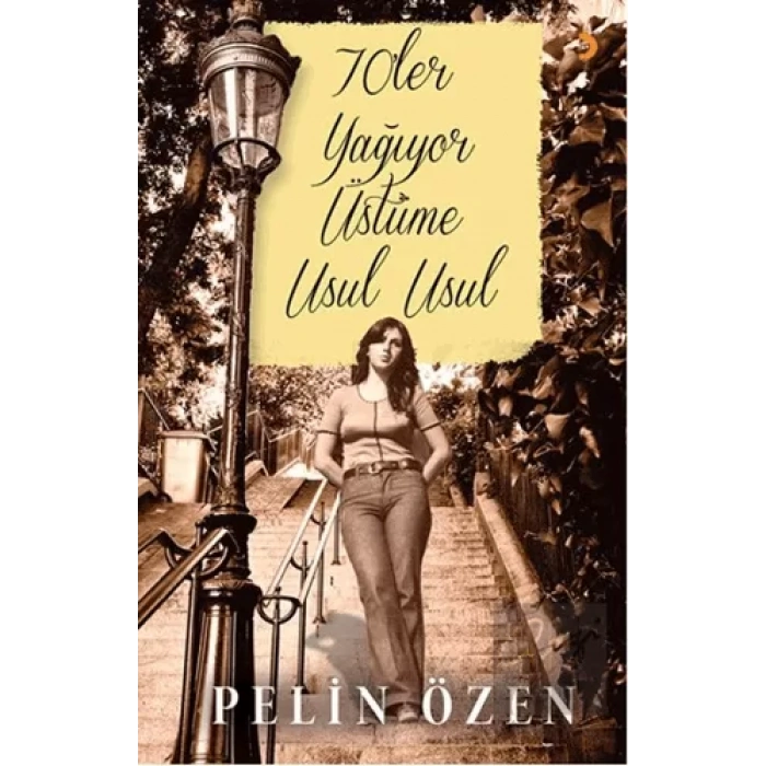 70’ler Yağıyor Üstüme Usul Usul