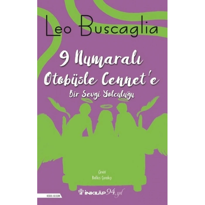 9 Numaralı Otobüsle Cennet’e Bir Sevgi Yolculuğu