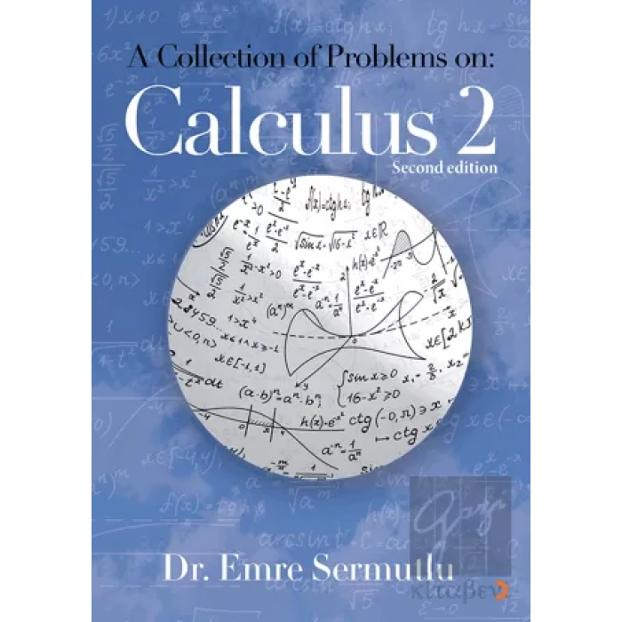 A Collection of Problems on: Calculus 2