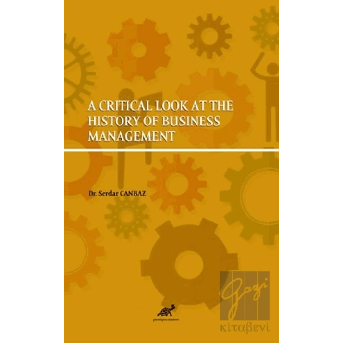 A Critical Look At The History Of Business Management