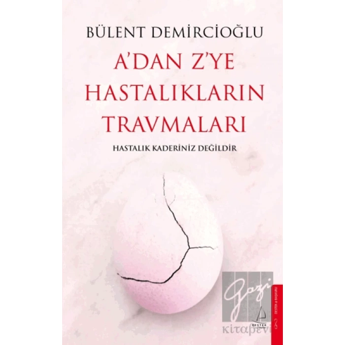 Adan Zye Hastalıkların Travmaları