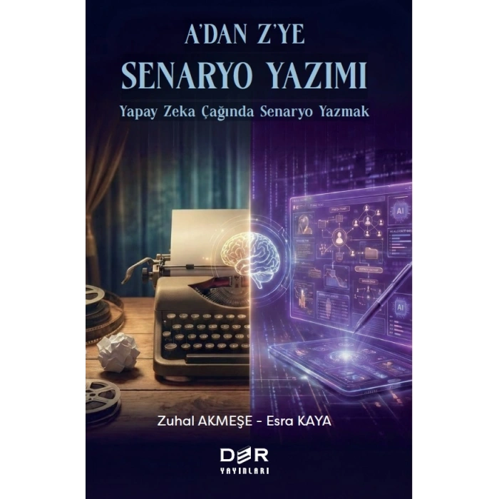 A DAN Z YE SENARYO YAZIMI * - Der