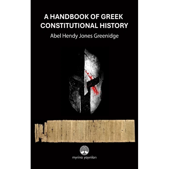 A Handbook Of Greek Constitutional History