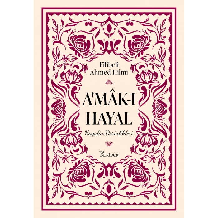Amak-ı Hayal - Hayalin Derinlikleri