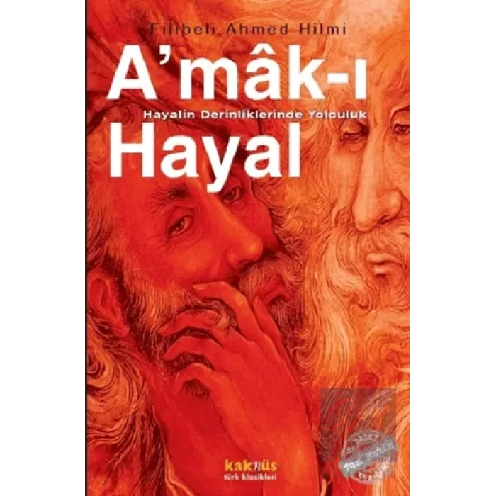 Amak-ı Hayal : Hayalin Derinliklerinde Yolculuk
