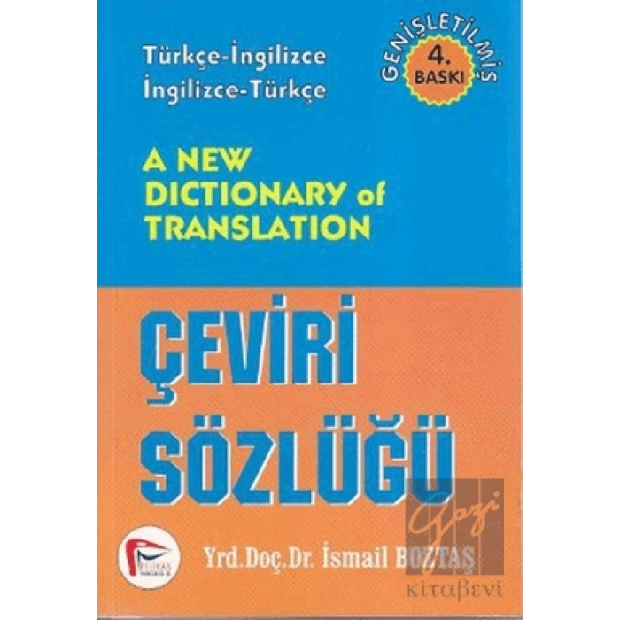 A New Dictionary of Translation - Çeviri Sözlüğü