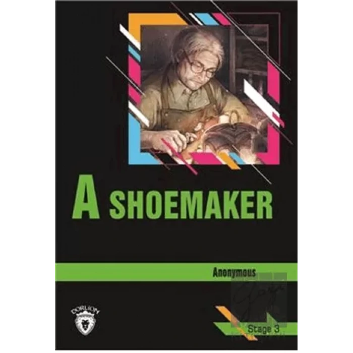 A Shoemaker Stage 3 (İngilizce Hikaye)